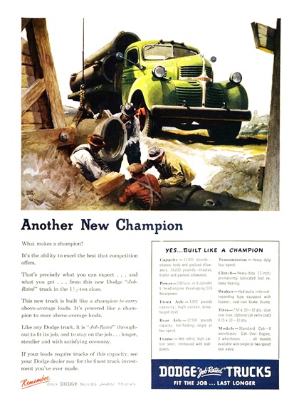 Dodge 'Job-Rated' Trucks Advertising Campaign (1945–1947): Fit The Job... Last Longer