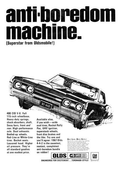 Oldsmobile 442 Advertising Campaign (1967): Engineered for Excitement... Toronado-Style!