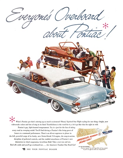 Pontiac Ad (April, 1957) - Super Chief 4-Door Catalina - Everyone's Overboard about Pontiac!