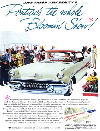 Pontiac Ad (May, 1957) - 2-door Catalina - Love fresh new beauty? Pontiac's the whole Bloomin' Show!