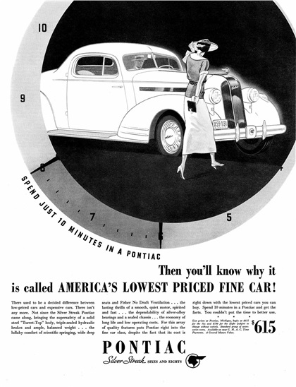 Pontiac Silver Streak Sixes and Eights Ad (1935): Spend just 10 minutes in a Pontiac