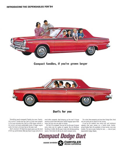 Dodge Dart Ad (October-November, 1963): Introducing the dependables for '64 - Compact families, if you've grown larger - Dart's for you