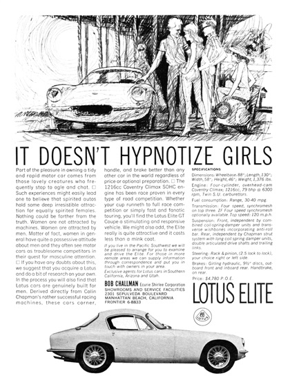 Lotus Elite Coupe Ad (1963) - It doesn't hypnotize girls