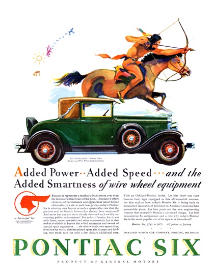 Pontiac Six Ad (September, 1928): Cabriolet, Body by Fisher - Added Power, Added Speed and the Added Smartness of wire wheel equipment