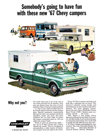 Chevrolet Campers Ad (1967): Somebody's going to have fun with these new '67 Chevy campers. Why not you?