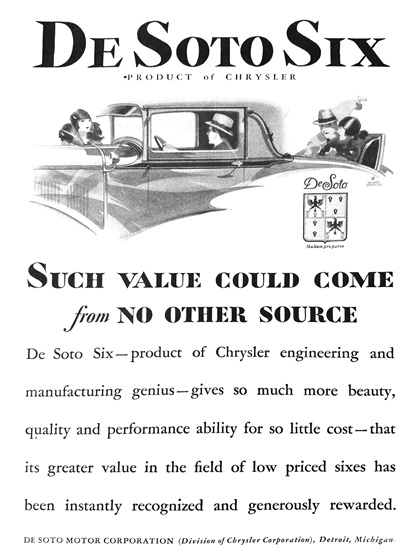 DeSoto Six Ad (November, 1928): Such Value Could Come from No Other Source - Illustrated by George Shepherd