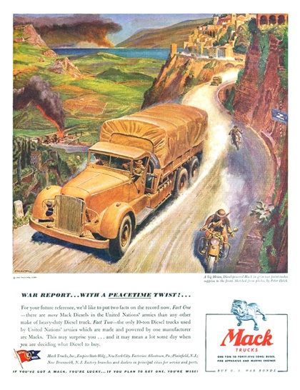 Mack Trucks Ad (September, 1943): War Report... With a Peacetime Twist!... - Illustrated by Peter Helck