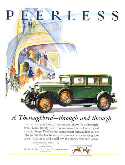 Peerless Six-61 Standard Sedan Ad (1929): A Thoroughbred — through and through