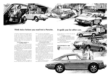 Porsche Ad (November, 1967) – Think twice before you road test a Porsche. It spoils you for other cars.