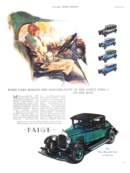 Paige Ad (January, 1927): Paige Cars Mirror Her Individuality As Her Gown Does - Or Her Hat! - Illustrated by J. Karl