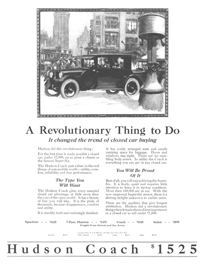 Hudson Super-Six Coach Ad (February, 1923) – A Revolutionary Thing to Do – Illustrated by Roy Frederic Heinrich