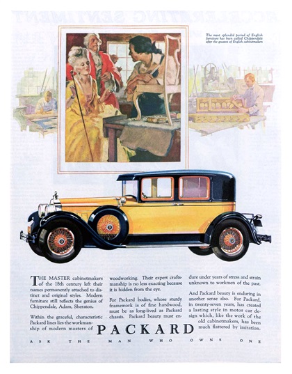Packard Ad (January, 1928) – The most splendid period of English furniture has been called Chippendale after the greatest of English cabinetmakers