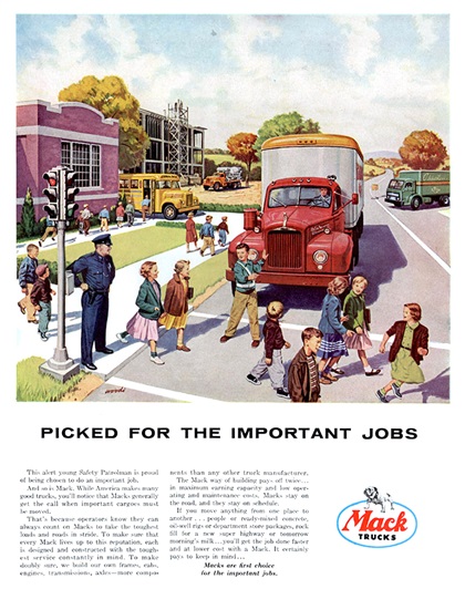 Mack Trucks Ad (October, 1955): Picked for the Important Jobs - Illustrated by Woodi Ishmael