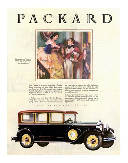 Packard Eight Ad (December, 1928) - Inbred qualities of character, ability and good taste are expected from those of a distinguished family