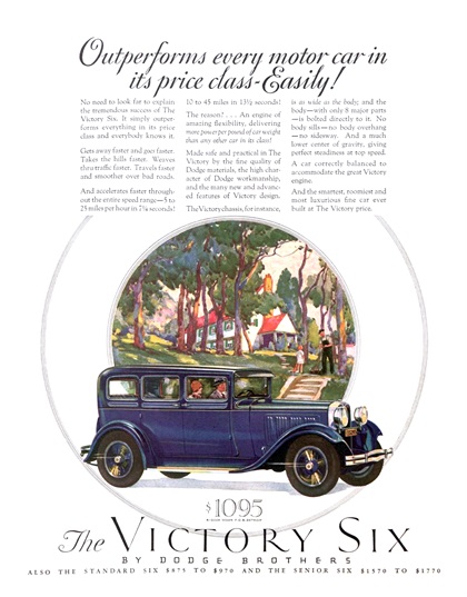 Dodge Brothers Victory Six 4-Door Sedan Ad (April, 1928): Outperforms every motor car in it's price class – Easily!
