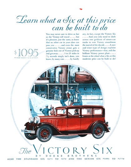 Dodge Brothers Victory Six 4-Door Sedan Ad (June, 1928): Learn what a Six at this price can be built to do