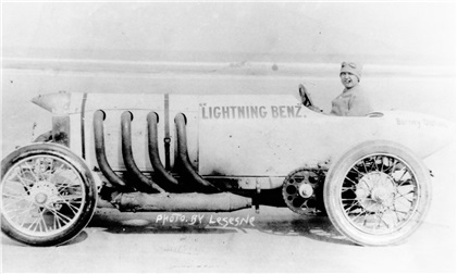 Benz 200 hp (1910): “Lightning Benz” - Barney Oldfield
