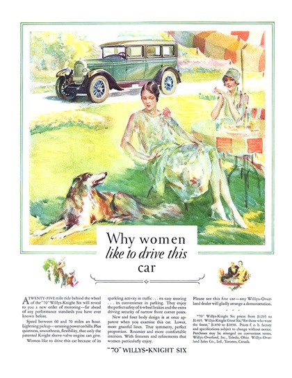 "70" Willys-Knight Six Ad (June, 1927) – Why women like to drive this car