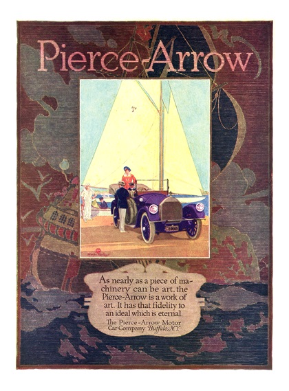 Pierce-Arrow Ad (October, 1915) – As nearly as a piece of machinery can be art, the Pierce-Arrow is a work of art. It has that fidelity to an ideal which is eternal. – Illustrated by Myron Perley