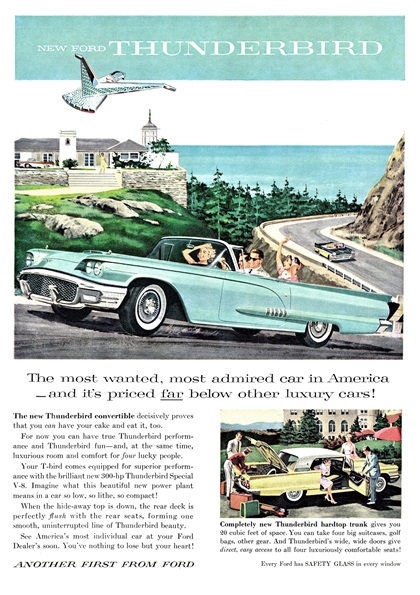 Ford Thunderbird Ad (August, 1958) – The most wanted, most admired car in America and it's priced far below other luxury cars!