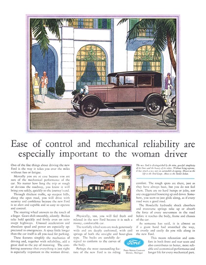 Ford Model A Fordor Sedan and Coupe Ad (April, 1929) – Ease of control and mechanical reliability are especially important to the woman driver
