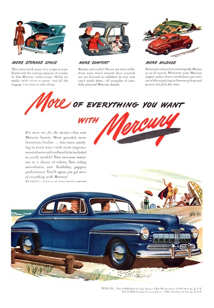 Mercury Sedan-Coupe Ad (June, 1946) – More Of Everything You Want With Mercury