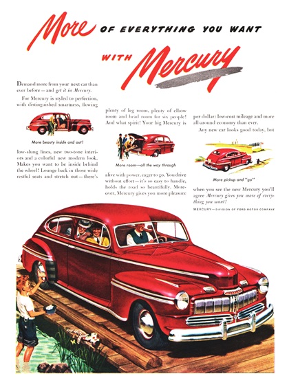 Mercury Two-Door Sedan Ad (July–August, 1946) – More Of Everything You Want With Mercury