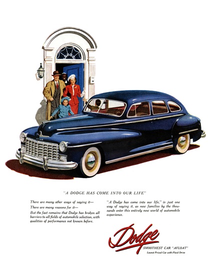 Dodge Four-Door Sedan Ad (May, 1948) – "A Dodge Has Come Into Our Life"