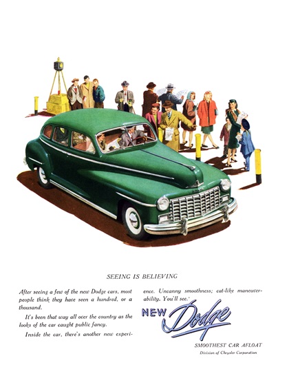 Dodge Four-Door Custom Sedan Ad (February, 1947) – Seeing is Believing