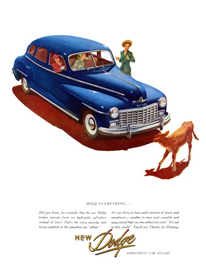 Dodge Four-Door Custom Sedan Ad (March, 1947) – Hold Everything...
