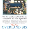 The New Overland Six Sedan Ad (August, 1925) – "This Fine Cars Luxury Would Be Very Unusual Even at a Much Higher Price"
