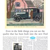 Ford Model A Tudor Sedan Ad (December, 1928) – Even in the little things you can see the quality that has been built into the new Ford