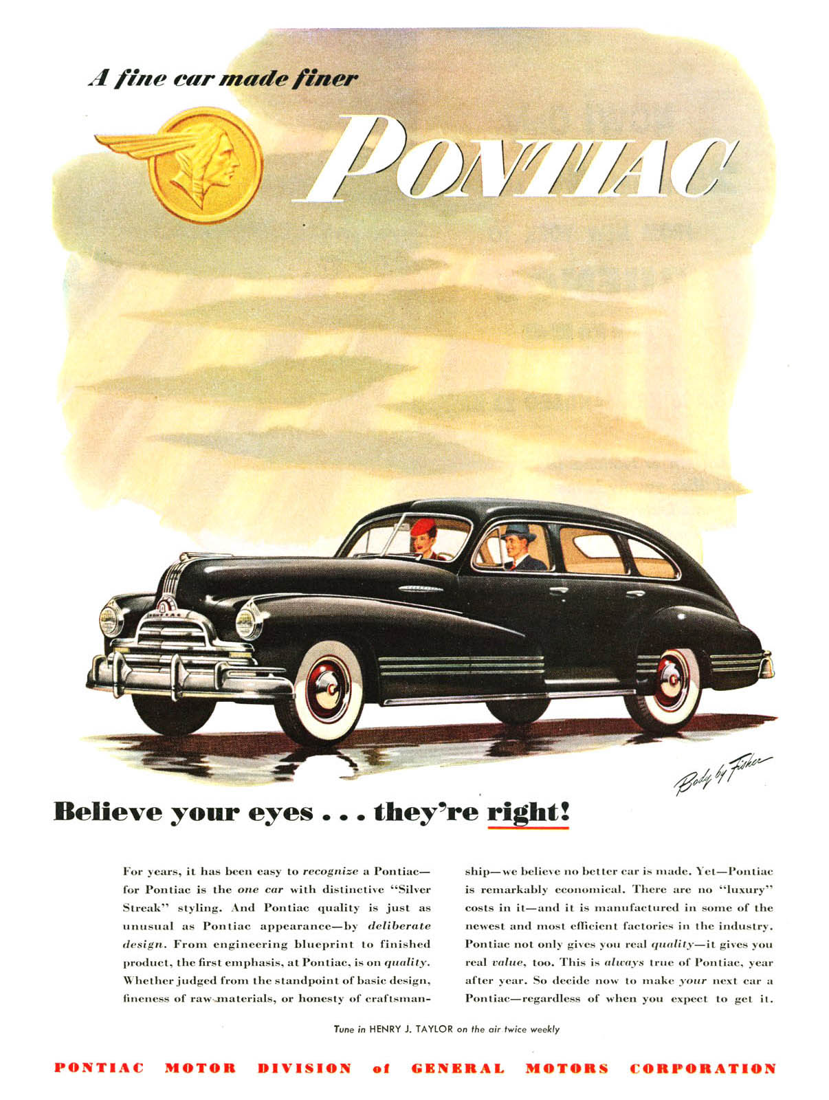 Pontiac Streamliner 4-Door Sedan Ad (1947): Believe your eyes... they're right!