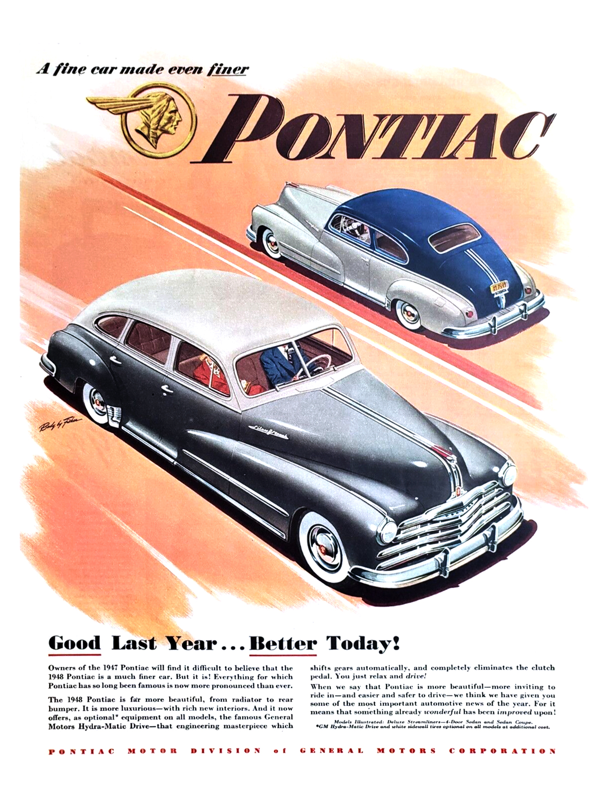 Pontiac DeLuxe Streamliner 4-door Sedan/Sedan-Coupe Ad (July, 1948): Good Last Year...Better Today!