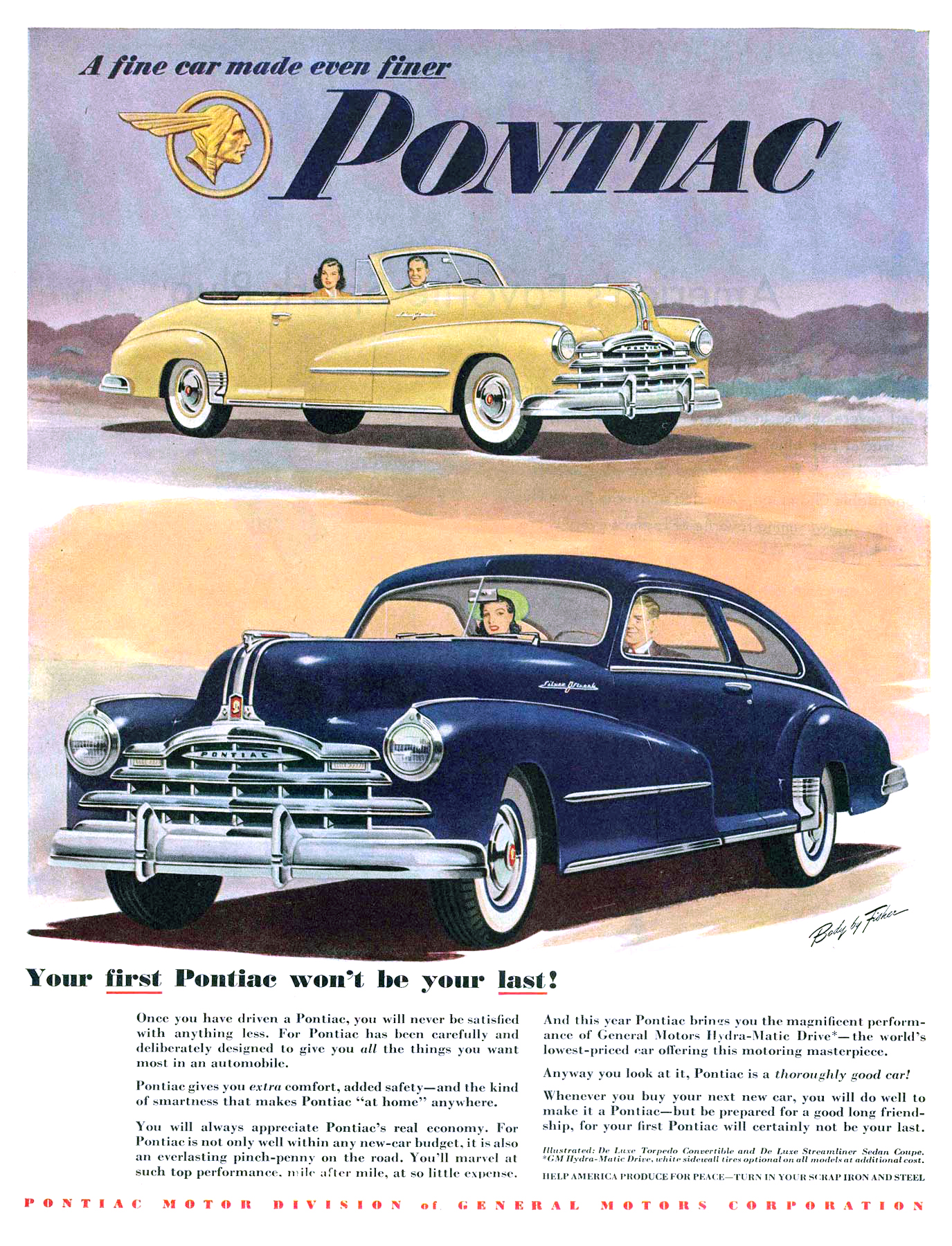 Pontiac DeLuxe Torpedo Convertible/DeLuxe Streamliner Sedan Coupe Ad (August, 1948): Your first Pontiac won't be your last!