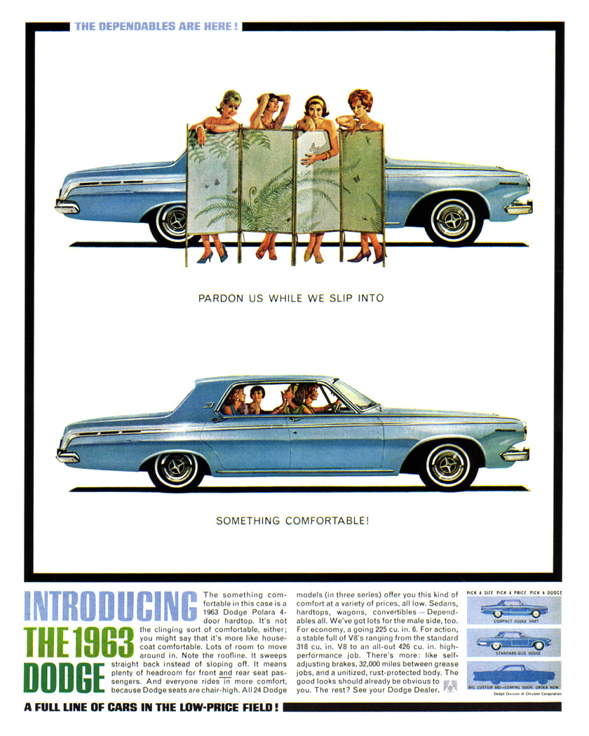 Dodge Polara 4-Door Hardtop Ad (November, 1962): The dependables are here! - Pardon us while we slip into something comfortable!
