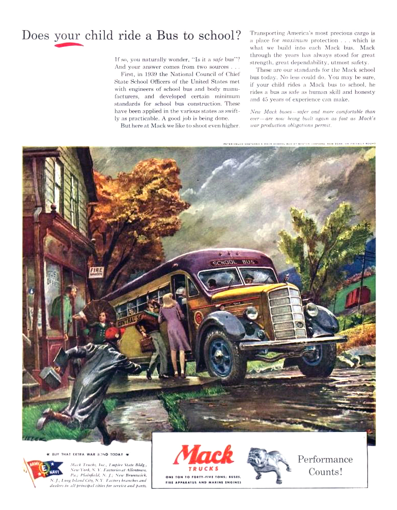 Mack Trucks Ad (September, 1945): Does your child ride a Bus to school? - Illustrated by Peter Helck