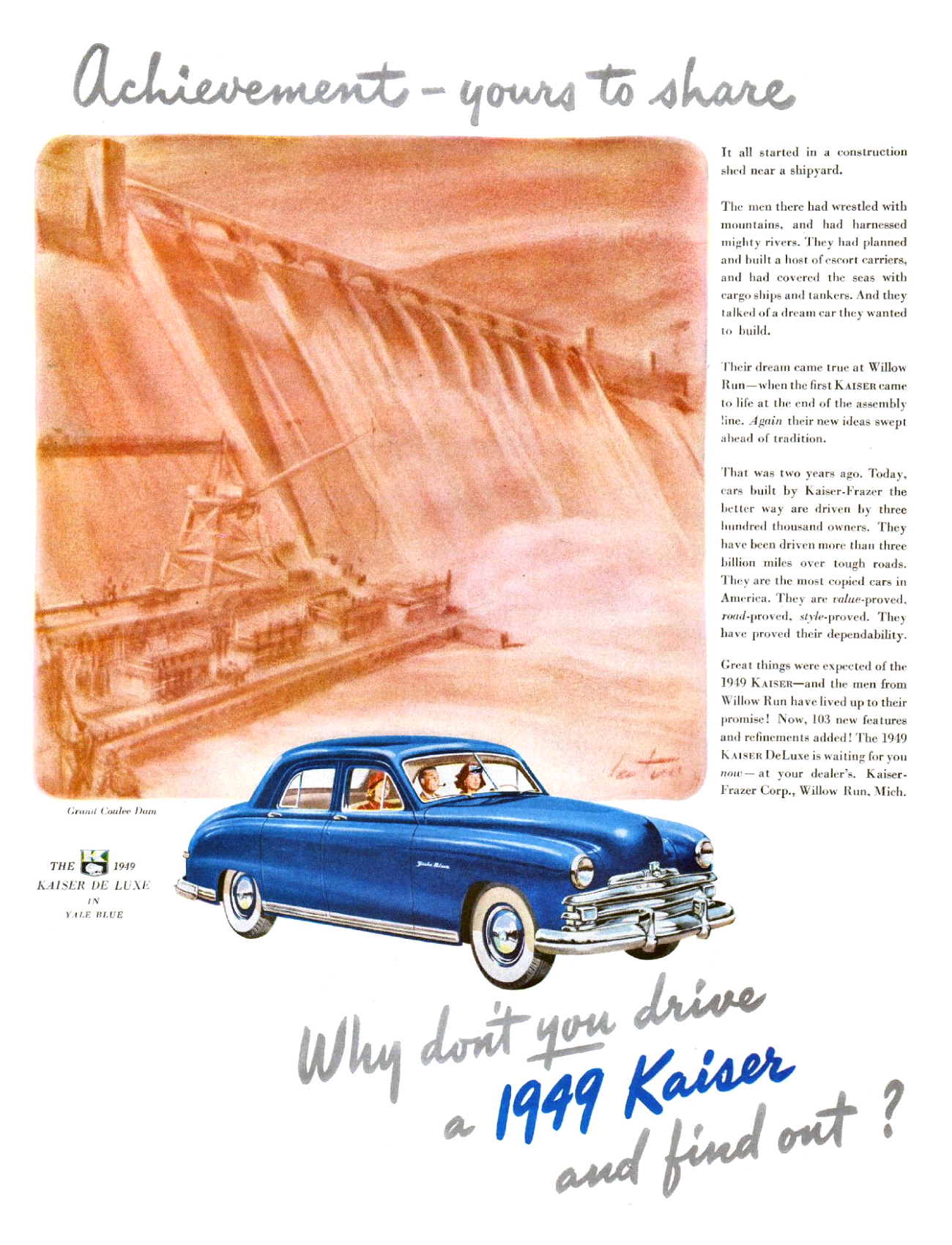 1949 Kaiser De Luxe Sedan in Yale Blue Ad: Grand Coulee Dam / Achievement — yours to share