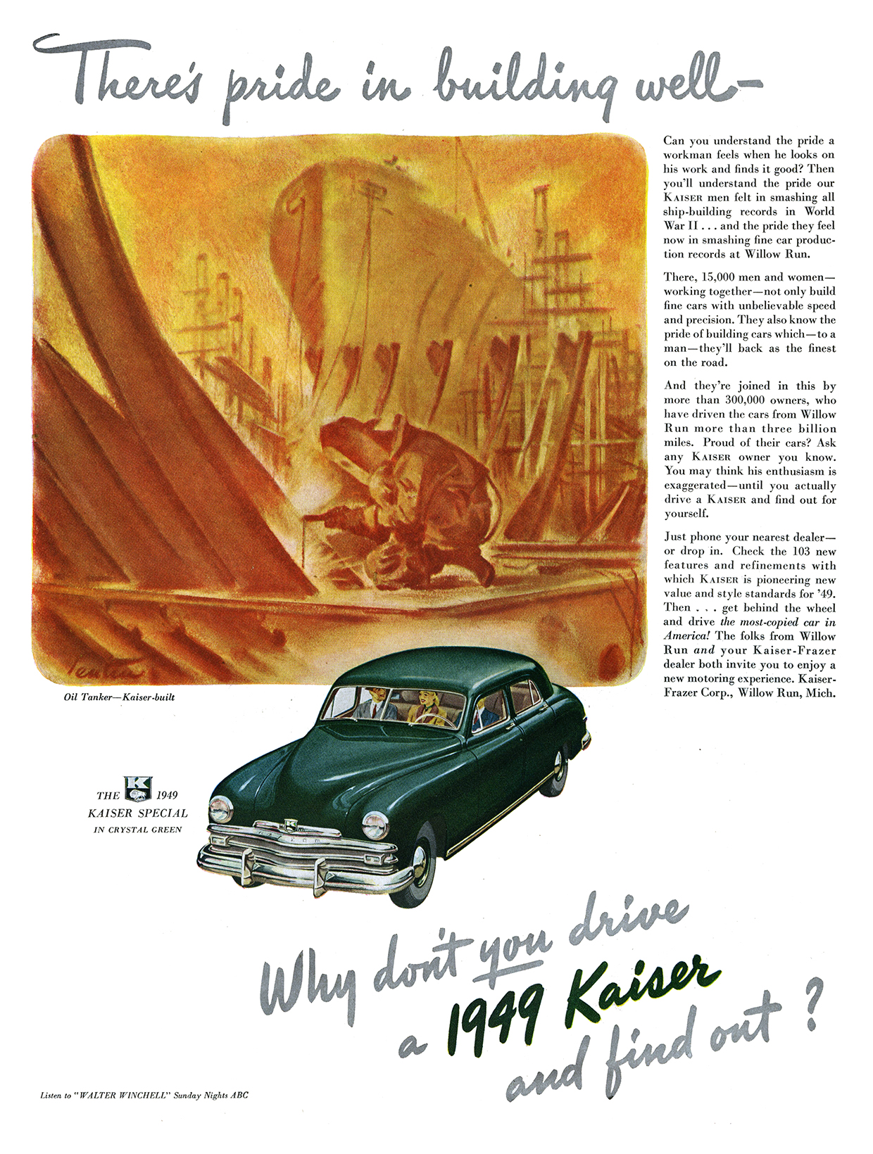 1949 Kaiser Special Sedan in Crystal Green Ad (January, 1949): Oil Tanker — Kaiser-built / There’s pride in building well —
