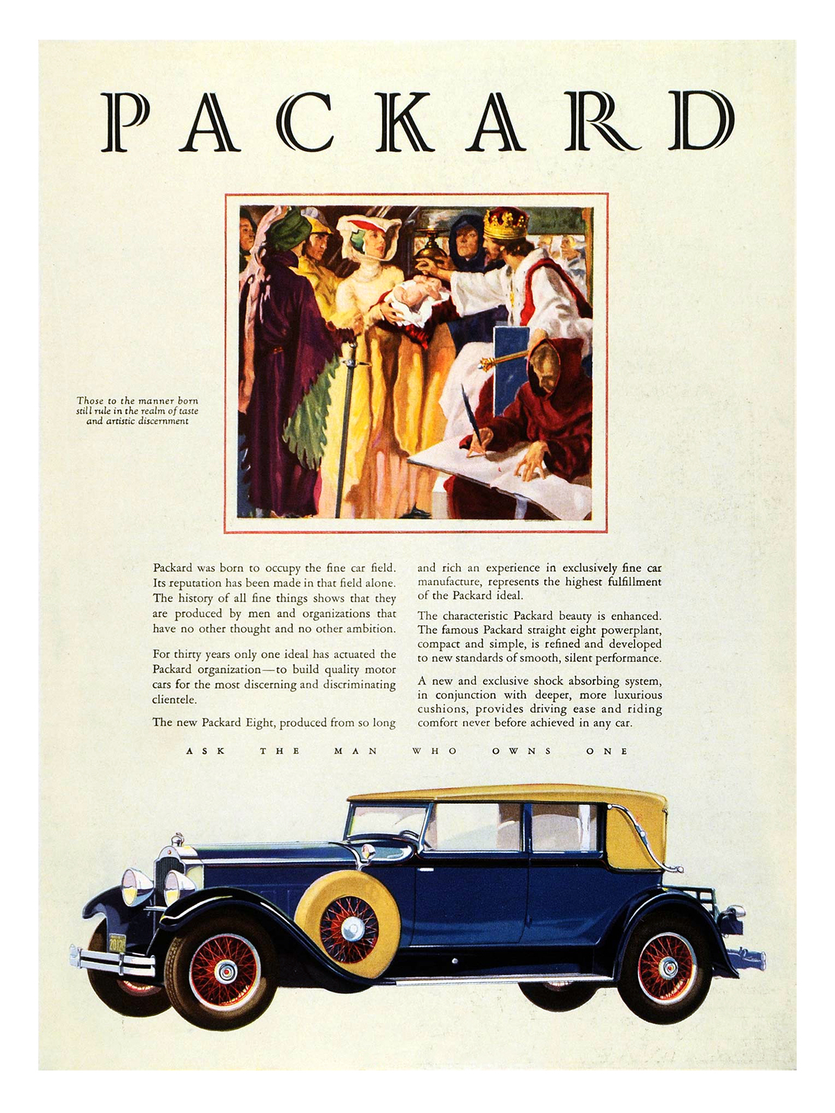 Packard Eight Ad (January-February, 1929) - Those to the manner born still rule in the realm of taste and artistic discernment