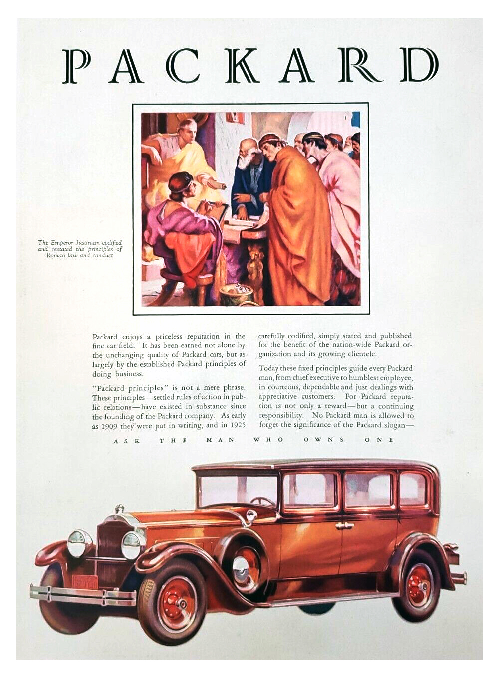 Packard Eight Ad (April–May, 1929) - The Emperor Justinian codified and restated the principles of Roman law and conduct