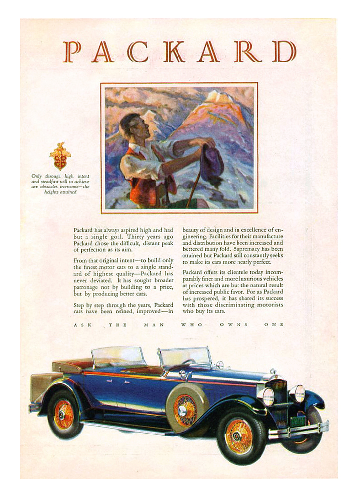 Packard Eight Dual Cowl Phaeton Ad (July, 1929) - Only through high intent and steadfast will to achieve are obstacles overcome — the heights attained