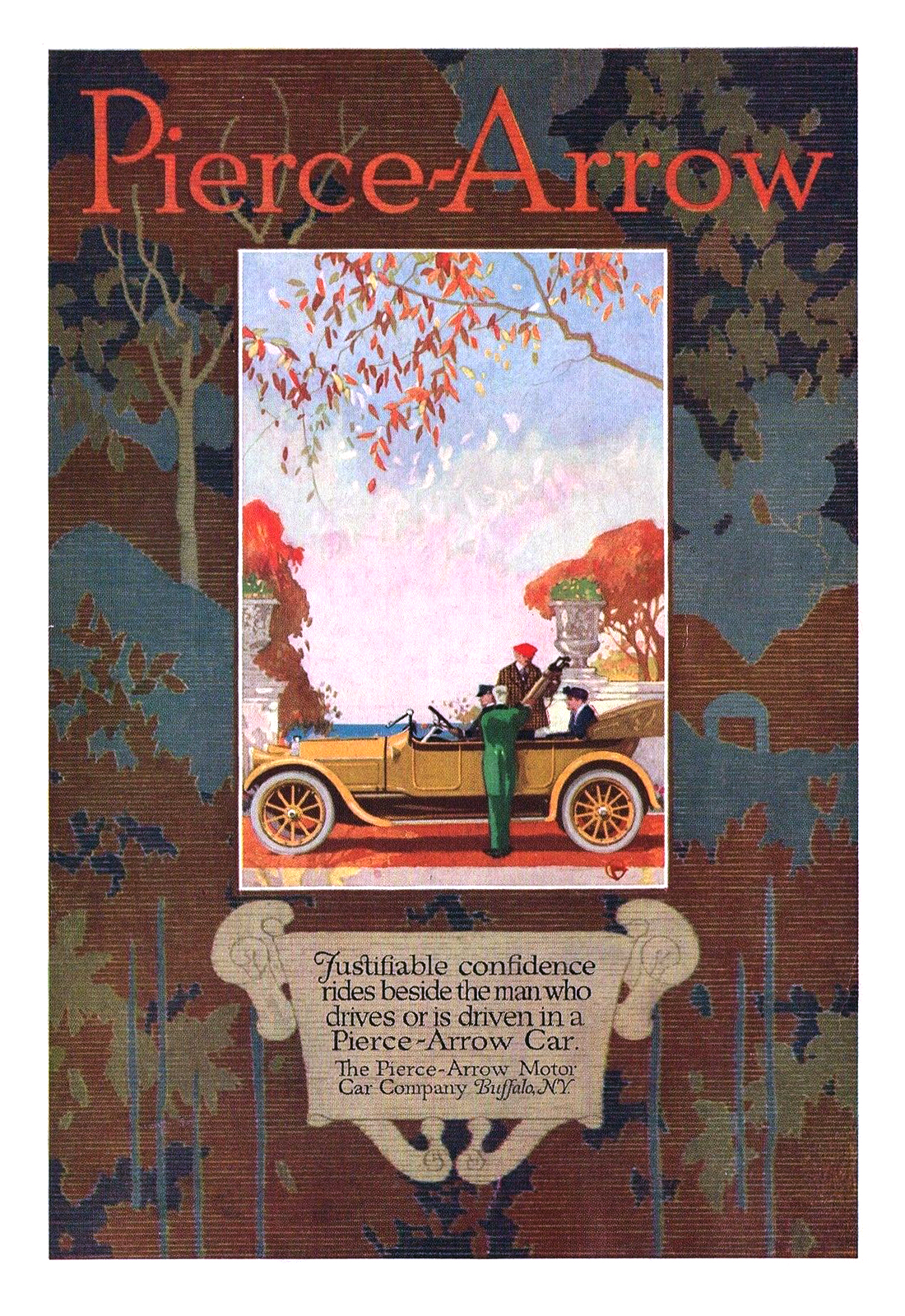 Pierce-Arrow Ad (1915) – Justifiable confidence rides beside the man who drives or is driven in a Pierce-Arrow Car.