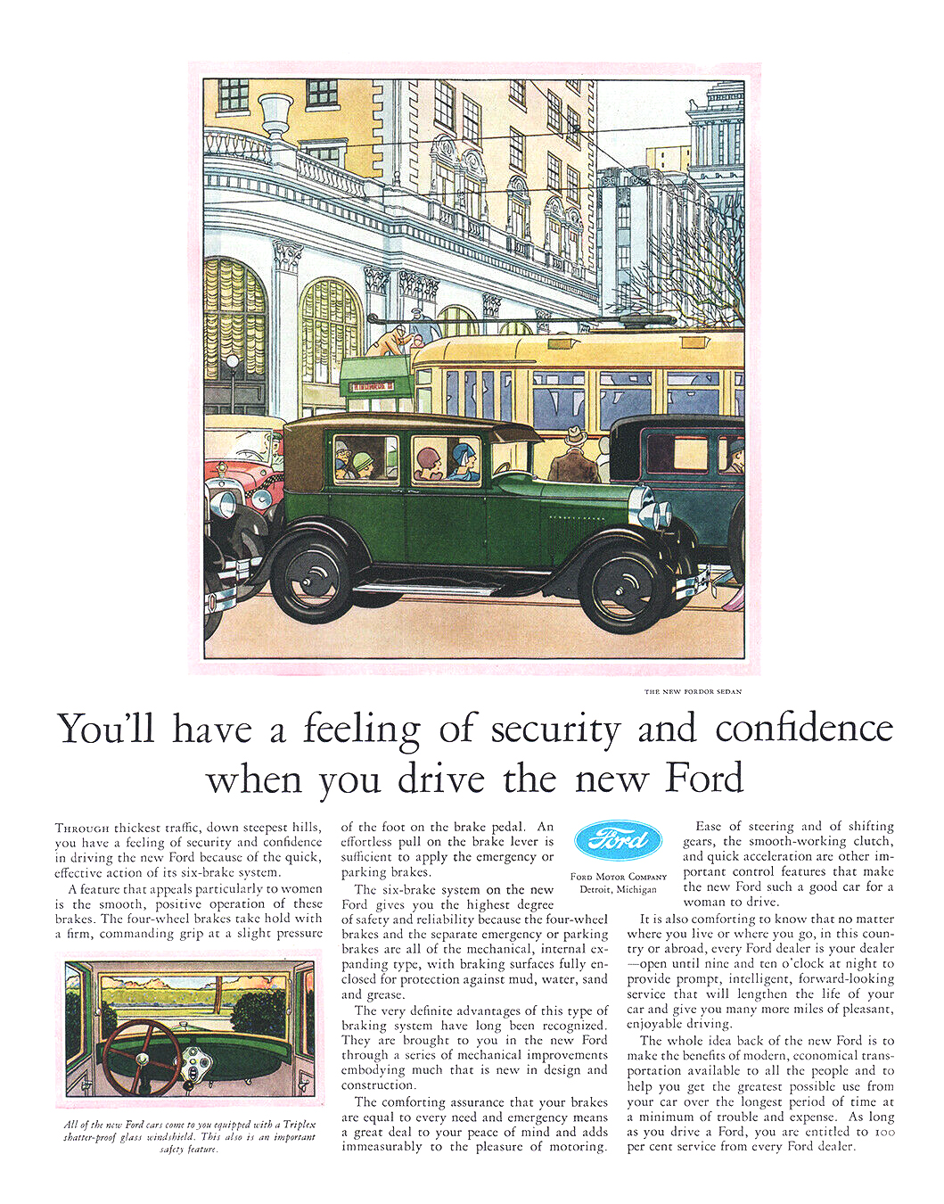 Ford Model A Fordor Sedan Ad (November, 1928) – You'll have a feeling of security and confidence when you drive the new Ford