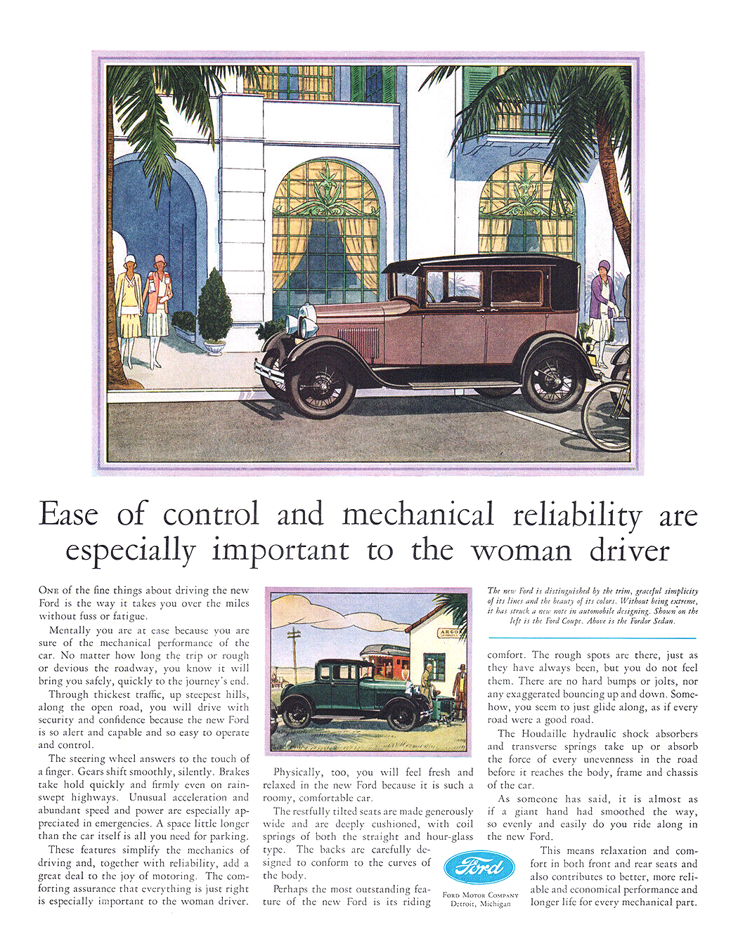 Ford Model A Fordor Sedan and Coupe Ad (April, 1929) – Ease of control and mechanical reliability are especially important to the woman driver