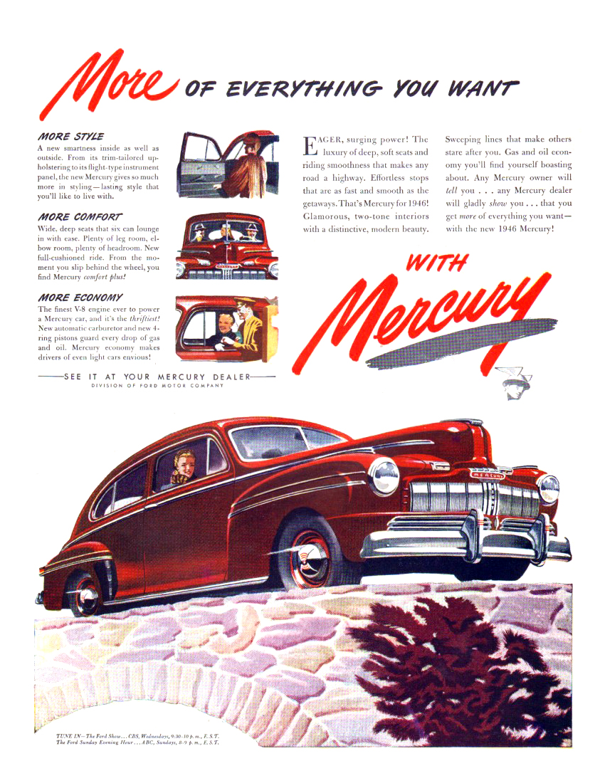 Mercury Two-Door Sedan Ad (March, 1946) – More Of Everything You Want With Mercury