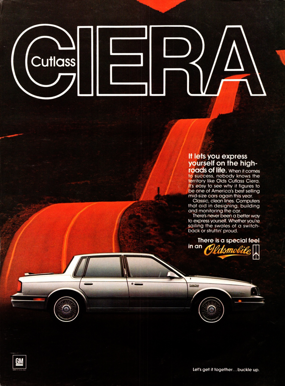 Oldsmobile Cutlass Ciera Ad (February, 1986) – It lets you express yourself on the high-roads of life.