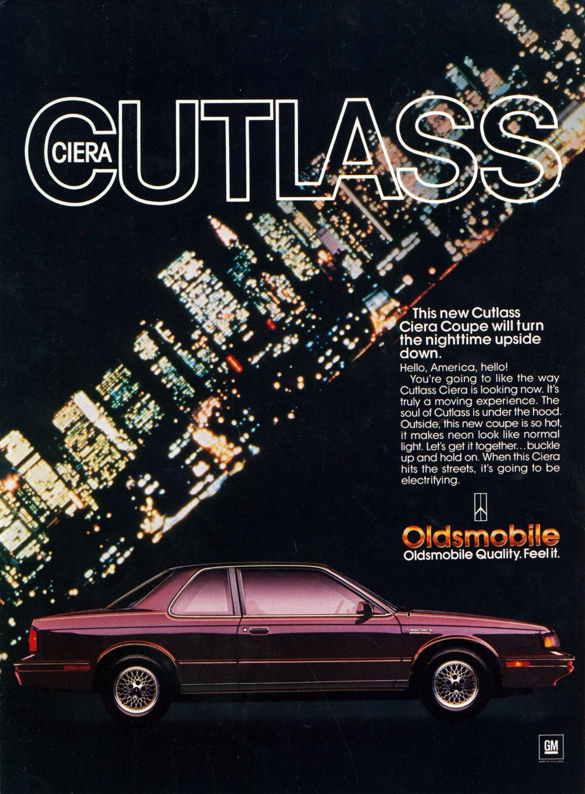 Oldsmobile Cutlass Ciera Coupe Ad (May, 1987) – This new Cutlass Ciera Coupe will turn the nighttime upside down.